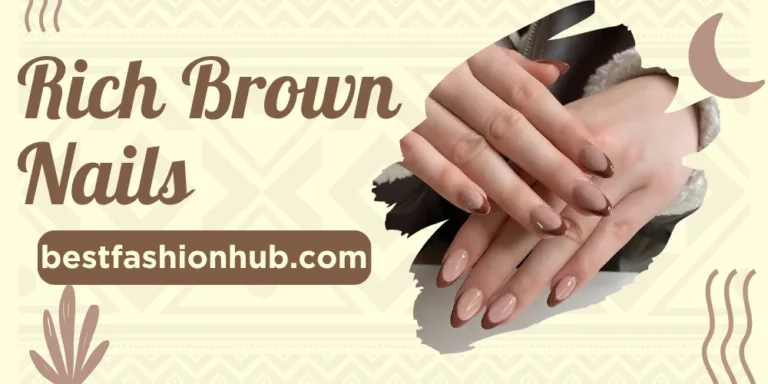 BROWN NAILS